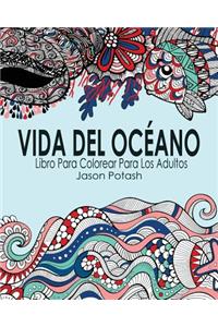 Vida Del Océano Libro Para Colorear Para Los Adultos