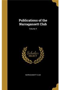 Publications of the Narragansett Club; Volume 4