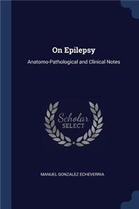 On Epilepsy