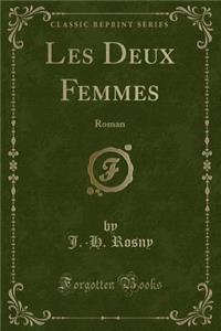 Les Deux Femmes