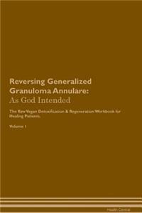 Reversing Generalized Granuloma Annulare