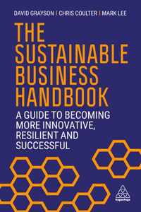 Sustainable Business Handbook: A Guide to Becoming More Innovative, Resilient and Successful