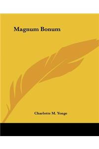 Magnum Bonum