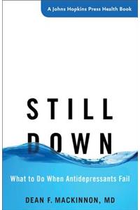 Still Down