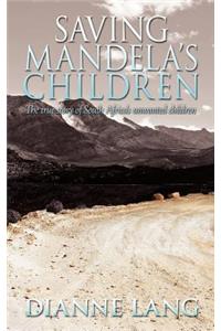 Saving Mandela's Children