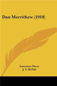 Dan Merrithew (1910)