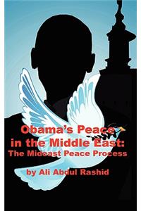 Obama's Peace in the Middle East