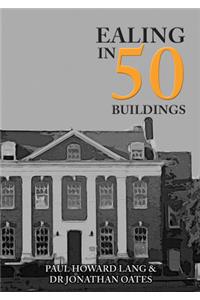 Ealing in 50 Buildings