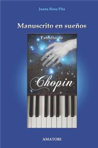 Manuscrito en Sueños - Estudio de Chopin