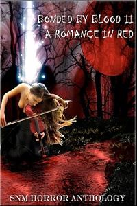 Bonded by Blood II