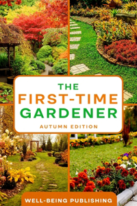 First-Time Gardener