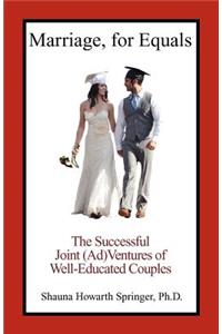 Marriage, for Equals