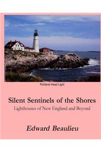 Silent Sentinels of the Shores