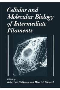 Cellular and Molecular Biology of Intermediate Filaments