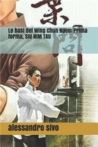 Le basi del Wing Chun Kuen
