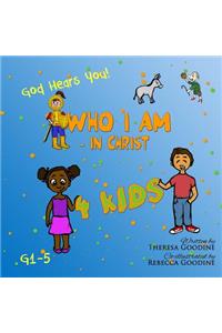 Who I Am in Christ for Kids