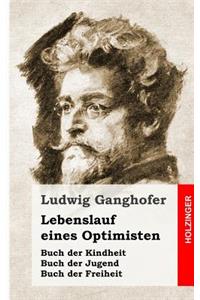 Lebenslauf eines Optimisten