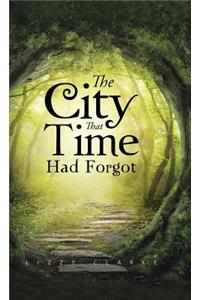 City That Time Had Forgot