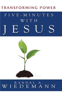 Five Minutes with Jesus