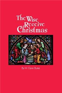 Wise Receive Christmas