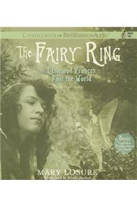 Fairy Ring, or Elsie and Frances Fool the World