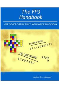 The Fp3 Handbook: Intended for the OCR Further Pure 3 Mathematics Specification