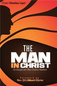 The Man in Christ