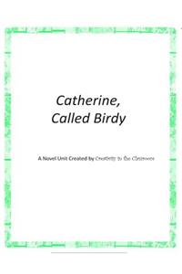 Catherine called Birdy