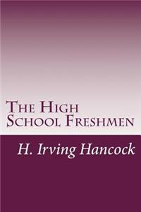 The High School Freshmen