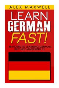 48 Hours to Learn German