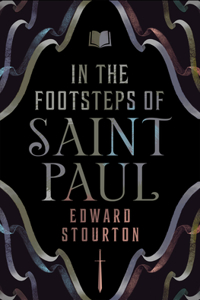 In the Footsteps of Saint Paul