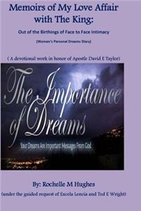 Memoirs of My Love Affair with the King: Out of the Birthings of Face to Face Intimacy