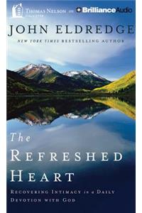 The Refreshed Heart