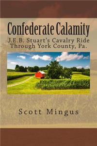 Confederate Calamity