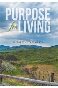 Purpose for Living