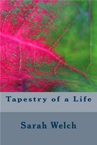 Tapestry of a Life