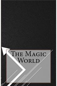 The Magic World