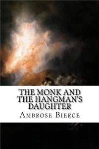 The Monk and the Hangman's Daughter