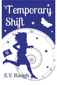Temporary Shift