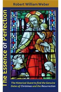 The Essence of Perfection