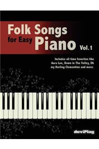 Folk Songs for Easy Piano. Vol 1.