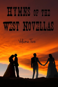 Hymns of the West Novellas
