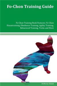 Fo-Chon Training Guide Fo-Chon Training Book Features