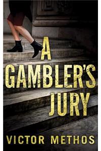 Gambler's Jury