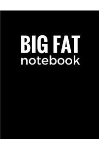 Big Fat Notebook (300 Pages)