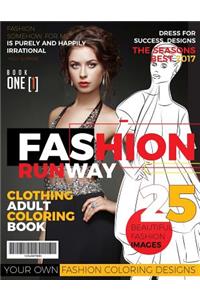 Fashion Runway- Clothing Adult Coloring Book