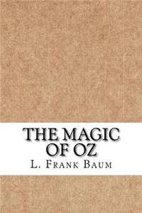 The Magic of Oz