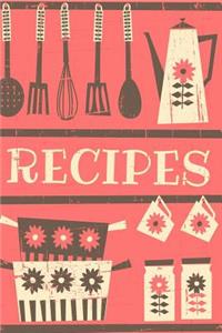 Recipes: Blank Cooking Journal, 6x9-inch, 150 Recipe Pages