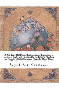 A 250 Years Old Person