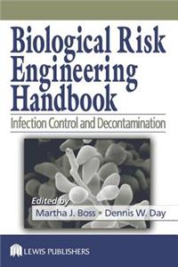 Biological Risk Engineering Handbook